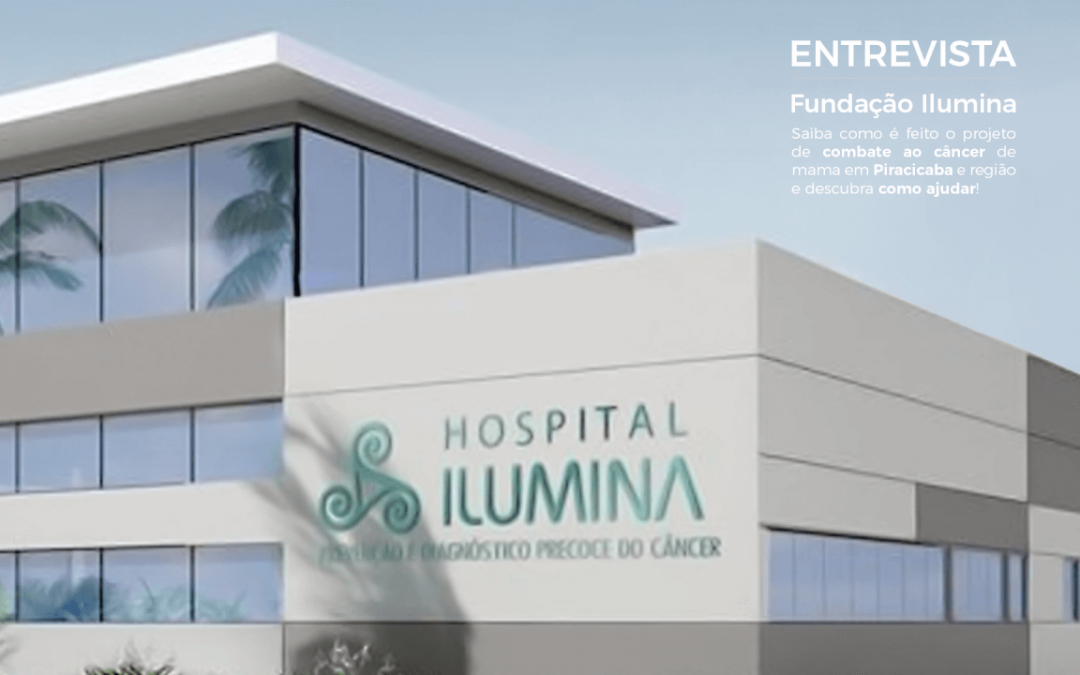Outubro Rosa: Associação Ilumina e o combate ao câncer de mama